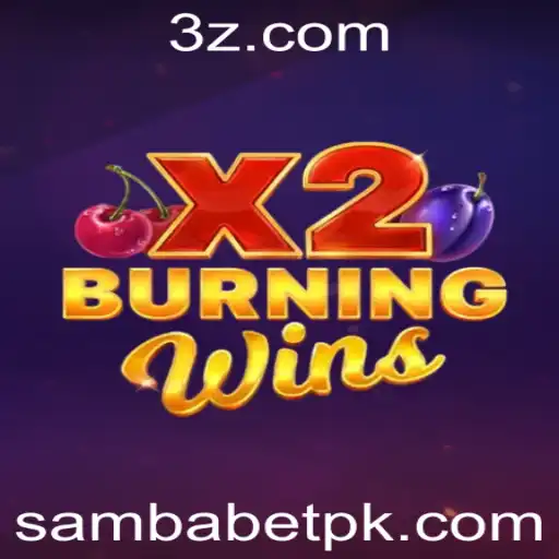 Explorando o Fascinante Mundo de BurningWinsX2 no Sambabet